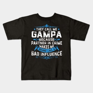 Gampa They Call Me Gampa Kids T-Shirt